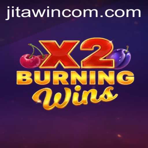 Unveiling the Thrilling World of BurningWinsX2 and JitaWin